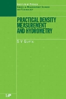 Book Cover for Practical Density Measurement and Hydrometry by S.V Gupta