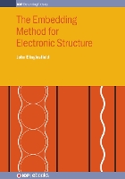 Book Cover for The Embedding Method for Electronic Structure by John Inglesfield