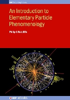 Book Cover for An Introduction to Elementary Particle Phenomenology by Philip G (University of Insubria, Italy) Ratcliffe