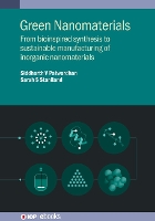 Book Cover for Green Nanomaterials by Siddharth The University of Sheffield, UK Patwardhan, Sarah The University of Sheffield, UK Staniland