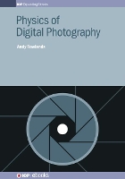 Book Cover for Physics of Digital Photography by Andy Rowlands