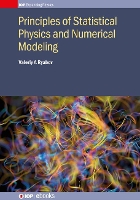 Book Cover for Principles of Statistical Physics and Numerical Modeling by Valeriy A (National Research Centre 