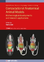 Book Cover for Computational Anatomical Animal Models by Dr Tianwu (Geneva University Hospital (Switzerland)) Xie, Dr Paul (Duke University) Segars, Dr Akram (National Insti Mohammadi