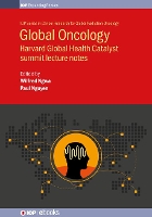 Book Cover for Global Oncology by Wilfred (Dana Farber/Harvard Cancer Center and University of Massachusetts, USA) Ngwa, Dr Paul (Dana-Farber Cancer Inst Nguyen