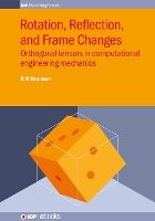 Book Cover for Rotation, Reflection, and Frame Changes by Rebecca M (University of Utah, Utah, USA) Brannon