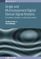 Book Cover for Single and Multicomponent Digital Optical Signal Analysis by Pramod (EPFL University, Switzerland) Rastogi, Rishikesh (EPFL University, Switzerland) Kulkarni