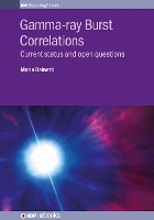 Book Cover for Gamma-ray Burst Correlations by Dr Maria (Stanford University) Dainotti