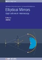 Book Cover for Elliptical Mirrors by Dr Chenguang (Harbin Institute of Technology, China) Liu, Dr Yuhang (Harbin Institute of Technology, China) Wang, Dr. Cha Wang