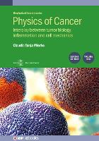 Book Cover for Physics of Cancer: Second edition, volume 1 by Claudia Tanja (University of Leipzig) Mierke