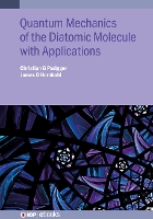 Book Cover for Quantum Mechanics of the Diatomic Molecule with Applications by Christian G University of Tennessee Space Institute Parigger, James O Hornkohl