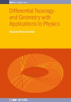 Book Cover for Differential Topology and Geometry with Applications to Physics by Eduardo (National Autonomous University of Mexico, Mexico City, Mexico) Nahmad-Achar