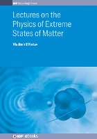 Book Cover for Lectures on the Physics of Extreme States of Matter by Vladimir E (Joint Institute for High Temperatures, Moscow, Russia) Fortov