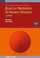 Book Cover for Quantum Mechanics for Nuclear Structure, Volume 1 by Professor Kris (Ghent University, Belgium) Heyde, John L (Gerorgia Institute of Technology, USA) Wood