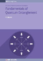 Book Cover for Fundamentals of Quantum Entanglement by F J (Fellow of the Australian Institute of Physics, Australia) Duarte