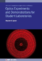 Book Cover for Optics Experiments and Demonstrations for Student Laboratories by Professor Stephen G Technion, Israel Lipson