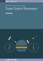 Book Cover for Super Optical Biosensors by Caide (Yunyang Medical College, China) Xiao