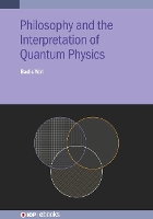 Book Cover for Philosophy and the Interpretation of Quantum Physics by Badis (Annaba University, Annaba, Algeria) Ydri