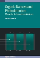 Book Cover for Organic Narrowband Photodetectors by Professor Vincenzo Associate Professor, Soochow University Pecunia