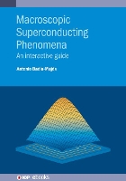 Book Cover for Macroscopic Superconducting Phenomena by Antonio Universidad de Zaragoza BadíaMajós