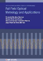 Book Cover for Full Field Optical Metrology and Applications by Fernando Centro de Investigaciones en Optica MendozaSantoyo, Manuel Centro de Investigaciones en Optica De la TorreIbarra