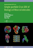 Book Cover for Single-particle Cryo-EM of Biological Macromolecules by Paul D Lawrence Berkeley National Laboratory, USA Adams