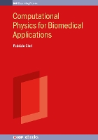 Book Cover for Computational Physics for Biomedical Applications by Fabrizio Professor, Lille University France Cleri