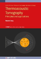 Book Cover for Thermoacoustic Tomography by Professor Huabei Professor, USF Center for Advanced Biomedical Imaging, University of South Florida Jiang