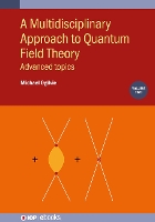 Book Cover for A Multidisciplinary Approach to Quantum Field Theory, Volume 2 by Michael Washington University St Louis Ogilvie