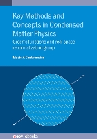 Book Cover for Key Methods and Concepts in Condensed Matter Physics by Professor Mucio Amado Centro Brasileiro de Pesquisas Físicas Brazil Continentino