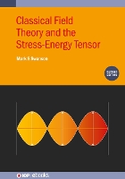 Book Cover for Classical Field Theory and the Stress-Energy Tensor (Second Edition) by Mark S Emeritus Professor of Physics,  University of Connecticut, Connecticut, USA Swanson