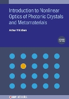 Book Cover for Introduction to Nonlinear Optics of Photonic Crystals and Metamaterials (Second Edition) by Arthur R Western Michigan University, USA McGurn