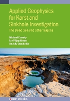 Book Cover for Applied Geophysics for Karst and Sinkhole Investigation by Michael Geotec Engineering  Environmental Geophysics Ltd Israel Ezersky, Lev V Tel Aviv University Israel Eppelbaum