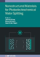 Book Cover for Nanostructured Materials for Photoelectrochemical Water Splitting by Dr Shan Yi Chaoyang University of Technology Taiwan, Province of China Shen