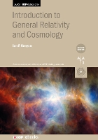 Book Cover for Introduction to General Relativity and Cosmology (Second Edition) by Ian R School of Physics and Astronomy, University of Birmingham United Kingdom Kenyon