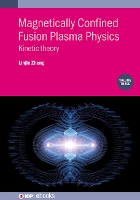 Book Cover for Magnetically Confined Fusion Plasma Physics, Volume 3 by Linjin University of Texas at Austin, USA Zheng