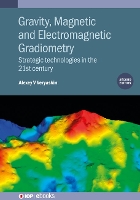 Book Cover for Gravity, Magnetic and Electromagnetic Gradiometry (Second Edition) by Alexey V Trinity Research Labs and University of Western Australia Veryaskin