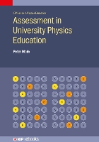 Book Cover for Assessment in University Physics Education by Professor Peter C Kings College London United Kingdom Main
