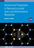 Book Cover for Dynamical Properties in Nanostructured and Low-Dimensional Materials (Second Edition) by Michael G University of Western Ontario, Canada Cottam