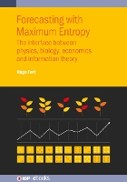 Book Cover for Forecasting with Maximum Entropy by Hugo Republic University, Montevideo, Uruguay Fort