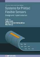 Book Cover for Systems for Printed Flexible Sensors by Tarikul Jamia Millia Islamia, New Delhi, India Islam