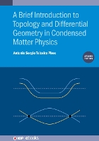 Book Cover for A Brief Introduction to Topology and Differential Geometry in Condensed Matter Physics (Second Edition) by Antonio Sergio Teixeira Universidade Federal de Minas Gerais, Brazil Pires