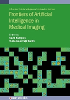 Book Cover for Frontiers of Artificial Intelligence in Medical Imaging by Navid St Josephs College of Engineering India Razmjooy