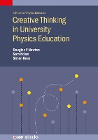 Book Cover for Creative Thinking in University Physics Education by Doug Durham University United Kingdom Newton, Sam Durham University United Kingdom Nolan, Simon Durham Universit Rees