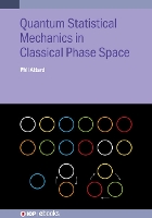 Book Cover for Quantum Statistical Mechanics in Classical Phase Space by Phil University of Sydney, Australia Attard