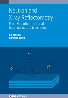 Book Cover for Neutron and X-ray Reflectometry by Saibal Homi Bhabha National Institute India Basu, Surendra Bhabha Atomic Research Centre India Singh