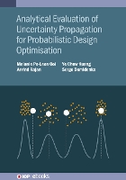Book Cover for Analytical Evaluation of Uncertainty Propagation for Probabilistic Design Optimisation by Melanie PoLeen University of Waikato New Zealand Ooi, Arvind DNS Technology, Melbourne, Australia, DNS Technology  Rajan