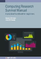 Book Cover for Computing Research Survival Manual A practical handbook for beginners by Haruna University of Hafr Al Batin, Hafr Albatin, Saudi Arabia Chiroma, Jemal H Abawjy