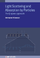 Book Cover for Light Scattering and Absorption by Particles by Christopher M Kansas State University United States Sorensen