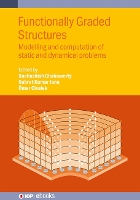 Book Cover for Functionally Graded Structures by Snehashish National Institute of Technology Rourkela India Chakraverty