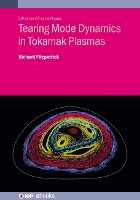 Book Cover for Tearing Mode Dynamics in Tokamak Plasmas by Richard The University of Texas Fitzpatrick